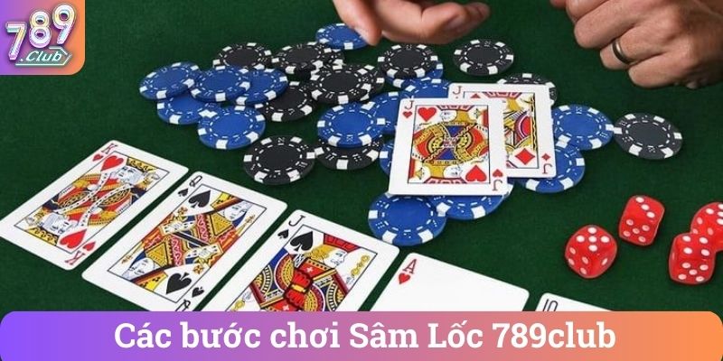 Cac buoc choi Sam Loc 789club Các bước chơi Sâm Lốc 789club