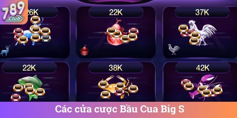 Cac cua cuoc Bau Cua Big S Các cửa cược Bầu Cua Big S